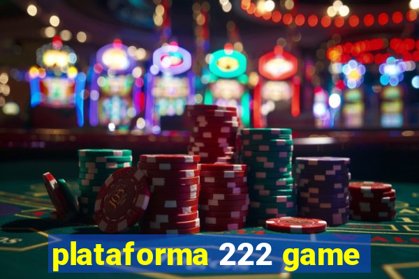 plataforma 222 game